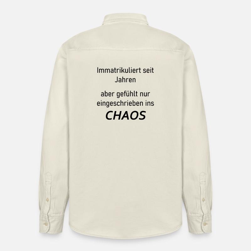 Unispruch "Immatrikuliert ins Chaos" Studenten - Relaxed Fit Unisex Organic Hemd von Stanley/Stella - Natur