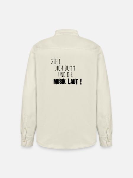 Dich Dumm Musik Laut - Relaxed Fit Unisex Organic Hemd von Stanley/Stella - Natur