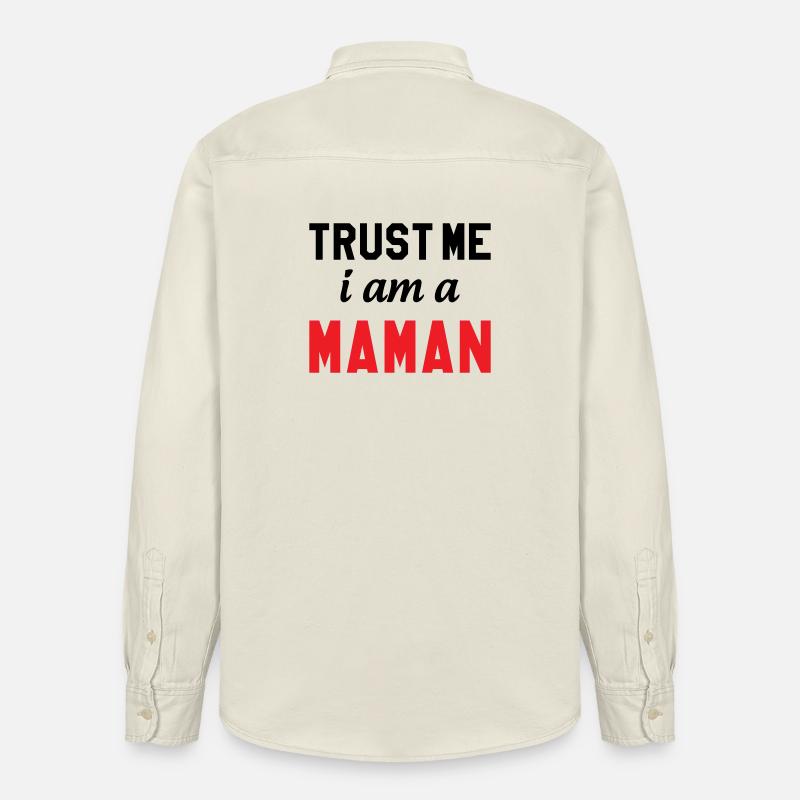 Glaub mir, ich bin Maman - Relaxed Fit Unisex Organic Hemd von Stanley/Stella - Natur