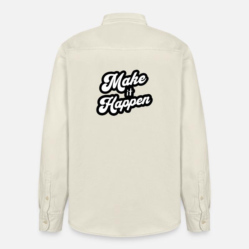 Motivation Positiv Make It Happen - Relaxed Fit Unisex Organic Hemd von Stanley/Stella - Natur
