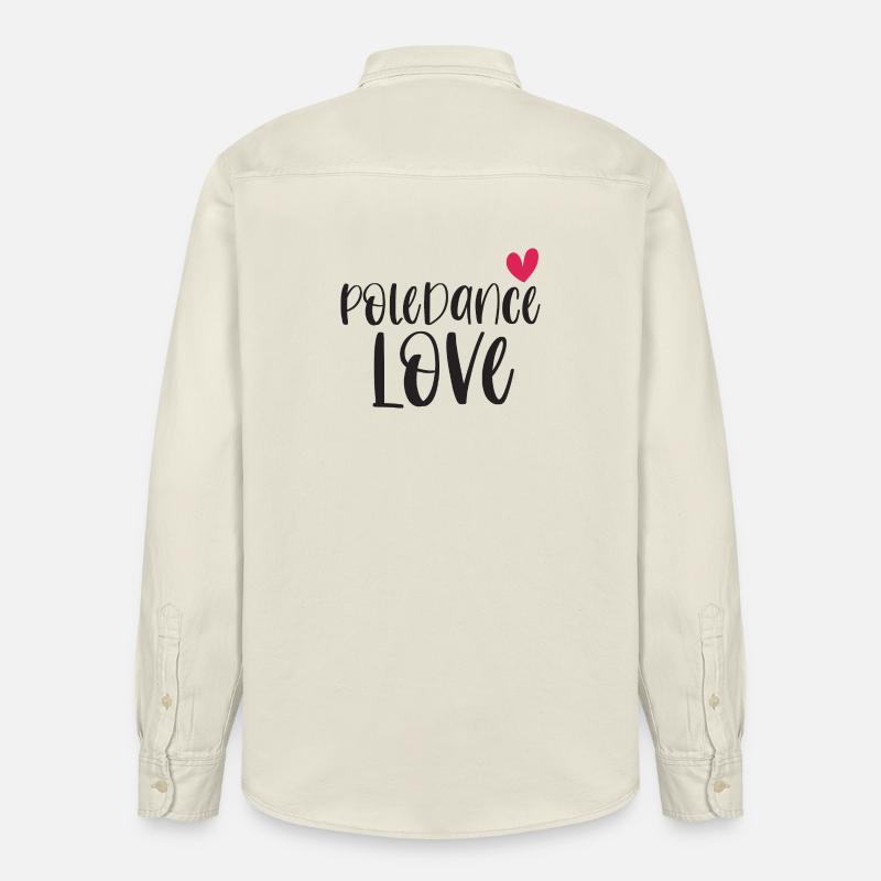 Pole Dance Dancer Poledancing Love Gift - Chemise unisexe coupe décontractée bio Stanley/Stella - écru doux