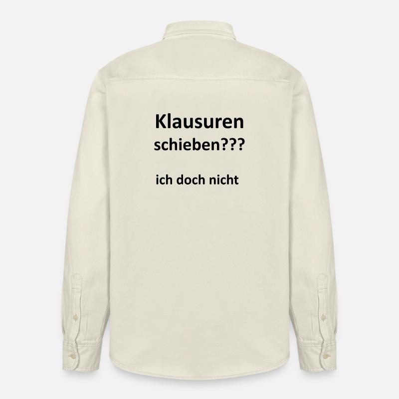 Unispruch "Klausuren schieben" Geschenk, Studenten - Relaxed Fit Unisex Organic Hemd von Stanley/Stella - Natur