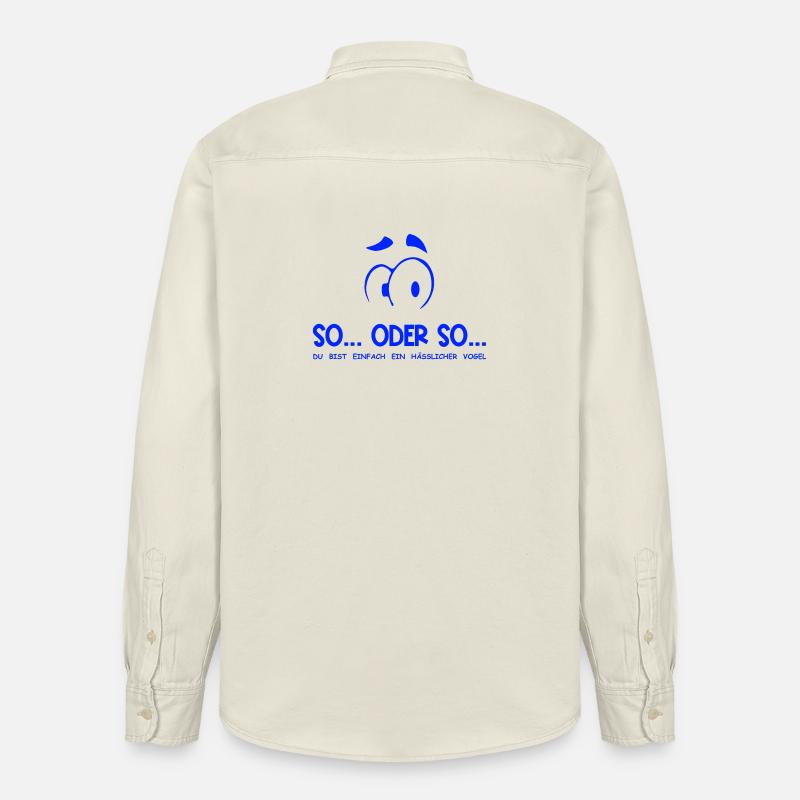 So...Oder So: Hässlicher Vogel - Blau - Relaxed Fit Unisex Organic Hemd von Stanley/Stella - Natur