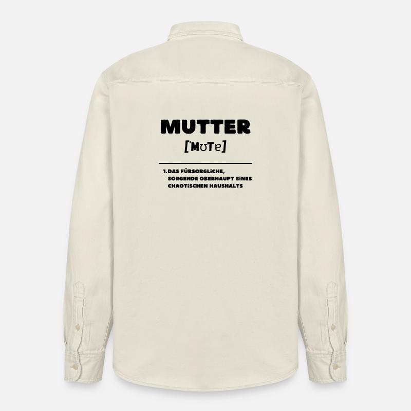 Mutter Definition Oberhaupt Chaos Haushalt - Relaxed Fit Unisex Organic Hemd von Stanley/Stella - Natur
