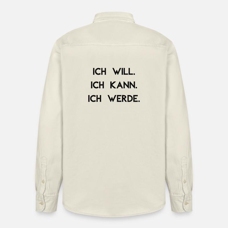 Ich will ich kann ich werde - Relaxed Fit Unisex Organic Hemd von Stanley/Stella - Natur