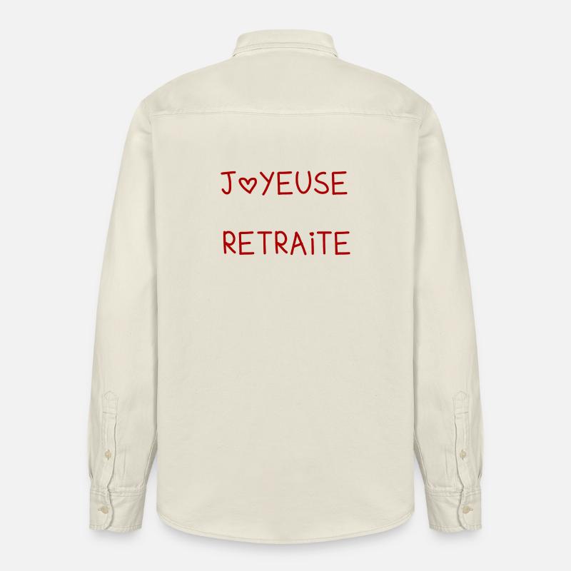 RETRAITE. BONNE RETRAITE. JOYEUSE RETRAITE - Chemise unisexe coupe décontractée bio Stanley/Stella - écru doux