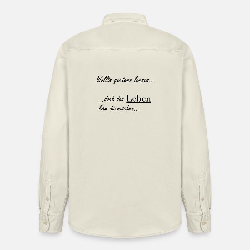 Unispruch "Wollte gestern lernen" Studenten - Relaxed Fit Unisex Organic Hemd von Stanley/Stella - Natur