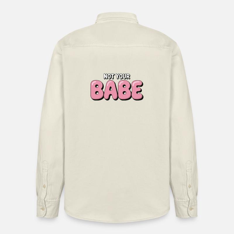 Not Your Babe - Statement Bubble Schrift - Relaxed Fit Unisex Organic Hemd von Stanley/Stella - Natur