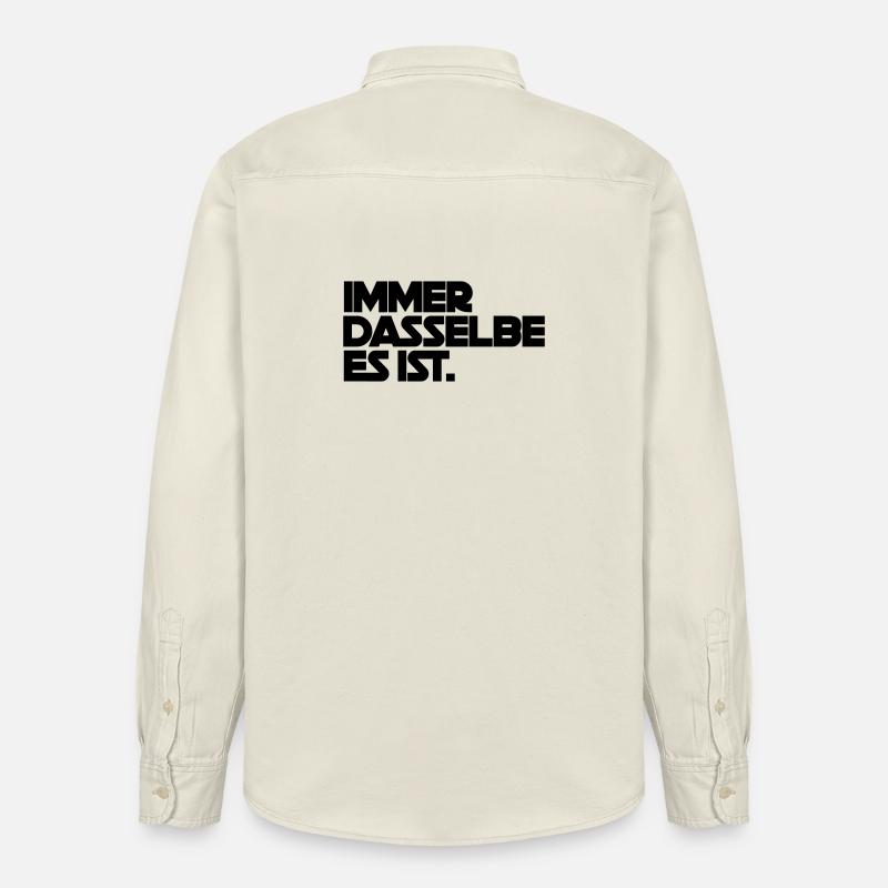Immer dasselbe es ist - Relaxed Fit Unisex Organic Hemd von Stanley/Stella - Natur