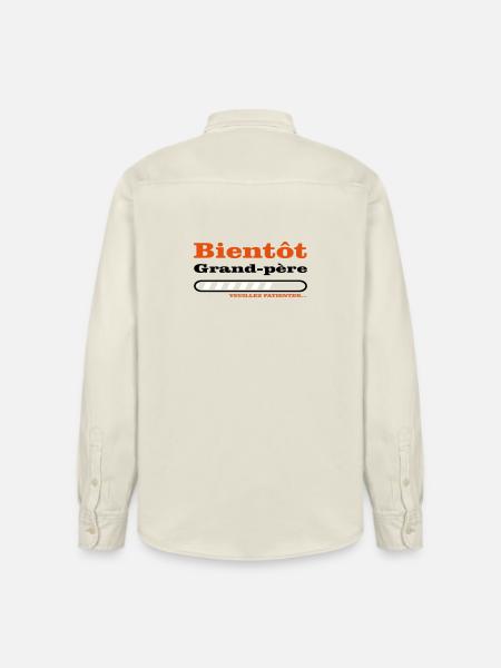 bientôt grand père  - Chemise unisexe coupe décontractée bio Stanley/Stella - écru doux