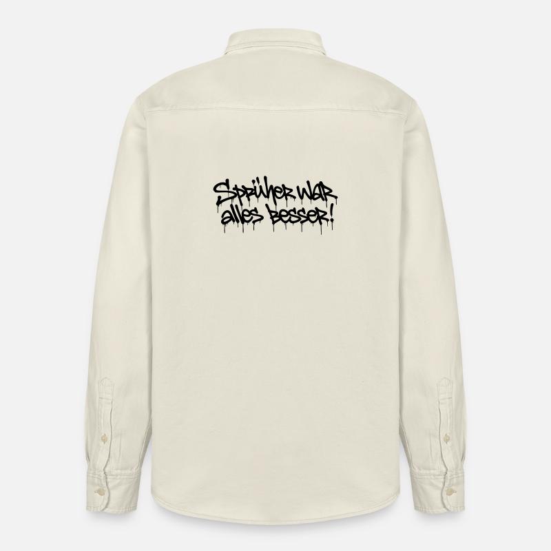 Sprüher war alles besser! – Graffiti Tag Design - Relaxed Fit Unisex Organic Hemd von Stanley/Stella - Natur