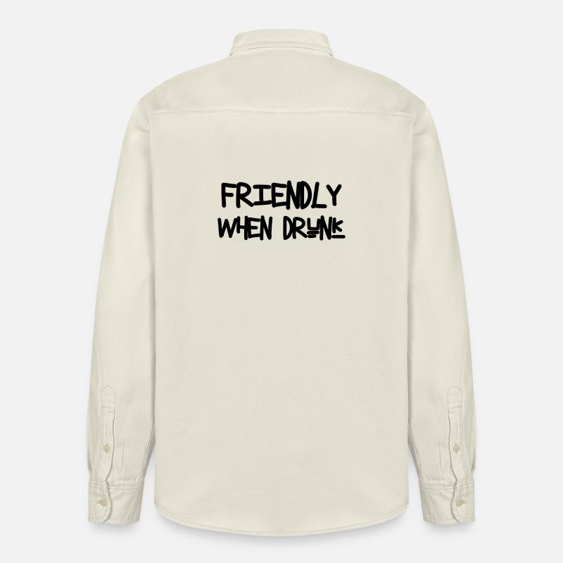 Friendly When Drunk - Alcool - Chemise unisexe coupe décontractée bio Stanley/Stella - écru doux