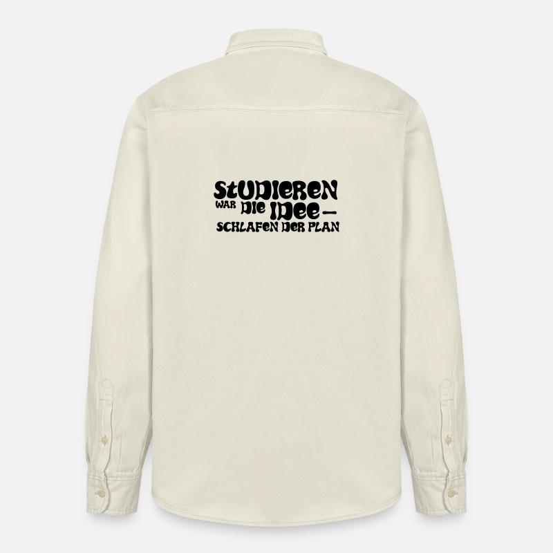 Studieren war die Idee – Schlafen der Plan - Relaxed Fit Unisex Organic Hemd von Stanley/Stella - Natur