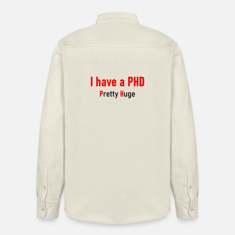 I have a PHD - Relaxed Fit Unisex Organic Hemd von Stanley/Stella - Natur