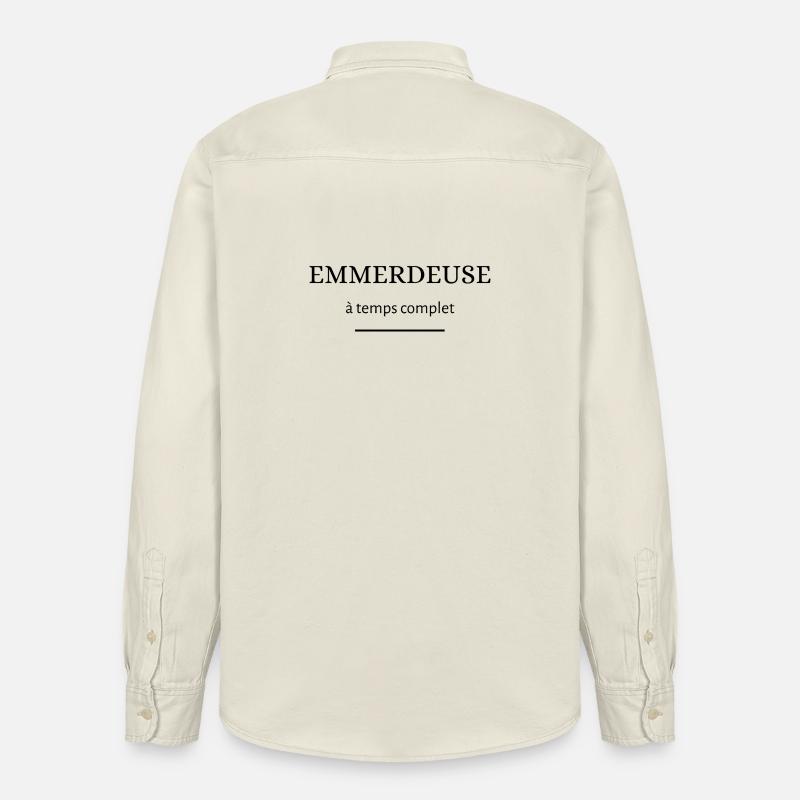emmerdeuse à temps complet - Chemise unisexe coupe décontractée bio Stanley/Stella - écru doux
