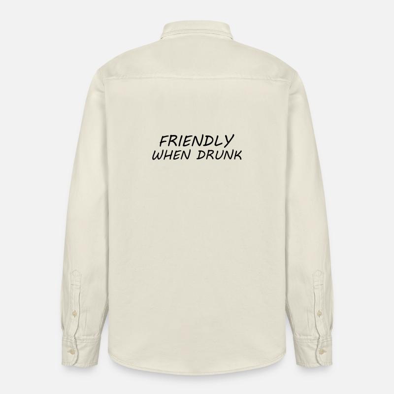 Friendly When Drunk - Chemise unisexe coupe décontractée bio Stanley/Stella - écru doux