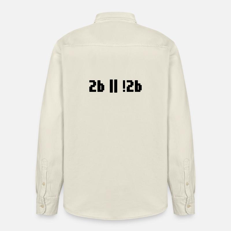 2b ou pas 2b – Programmeur de Shakespeare Hamlet - Chemise unisexe coupe décontractée bio Stanley/Stella - écru doux