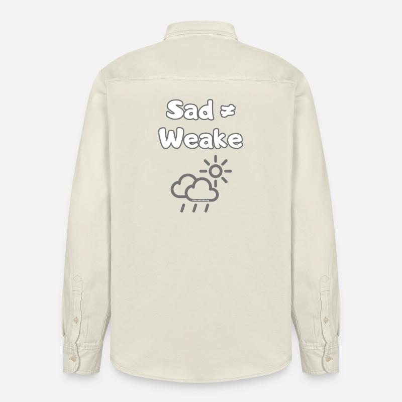 Sad ≠ Weak – Mental Wellbeing Statement - Relaxed Fit Unisex Organic Hemd von Stanley/Stella - Natur