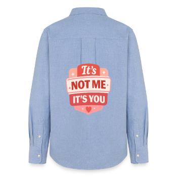 Its Not Me Its You Retro Badge - Women's Oxford Shirt - carolina blue - Back - AI Model Female 172 light (172cm)