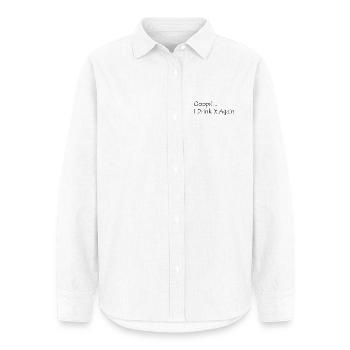Ooops! I Drink it again - Women's Oxford Shirt - white - Front - AI Model Female 172 light (172cm)