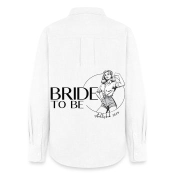 Bride to be - Bachelorette Junggesellinnen Party - Frauen Oxford Hemd - Weiß - Hinten - AI Model Female 172 light (172cm)