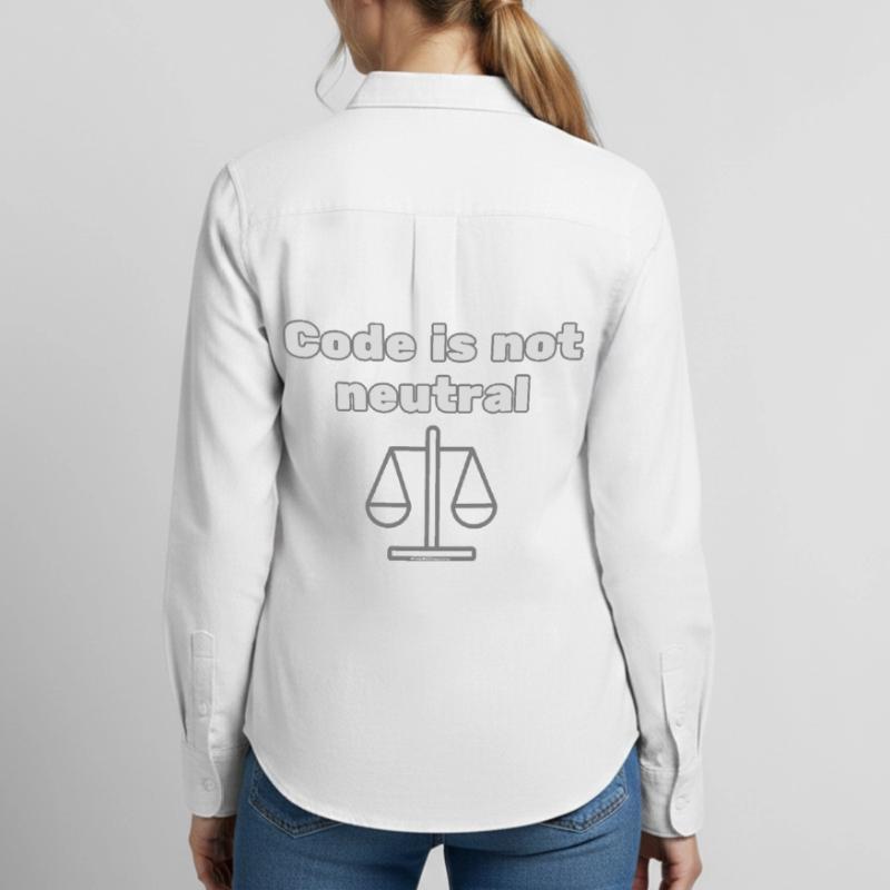 Code Is Not Neutral - Ethical Coder Statement Frauen Oxford Hemd