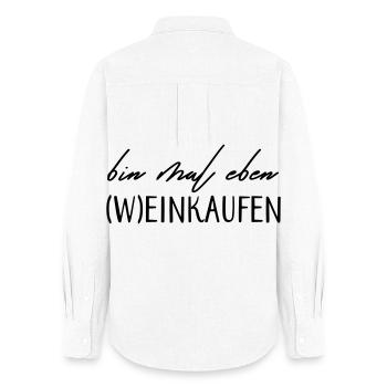 Bin mal eben (W)einkaufen! - Frauen Oxford Hemd - Weiß - Hinten - AI Model Female 172 light (172cm)