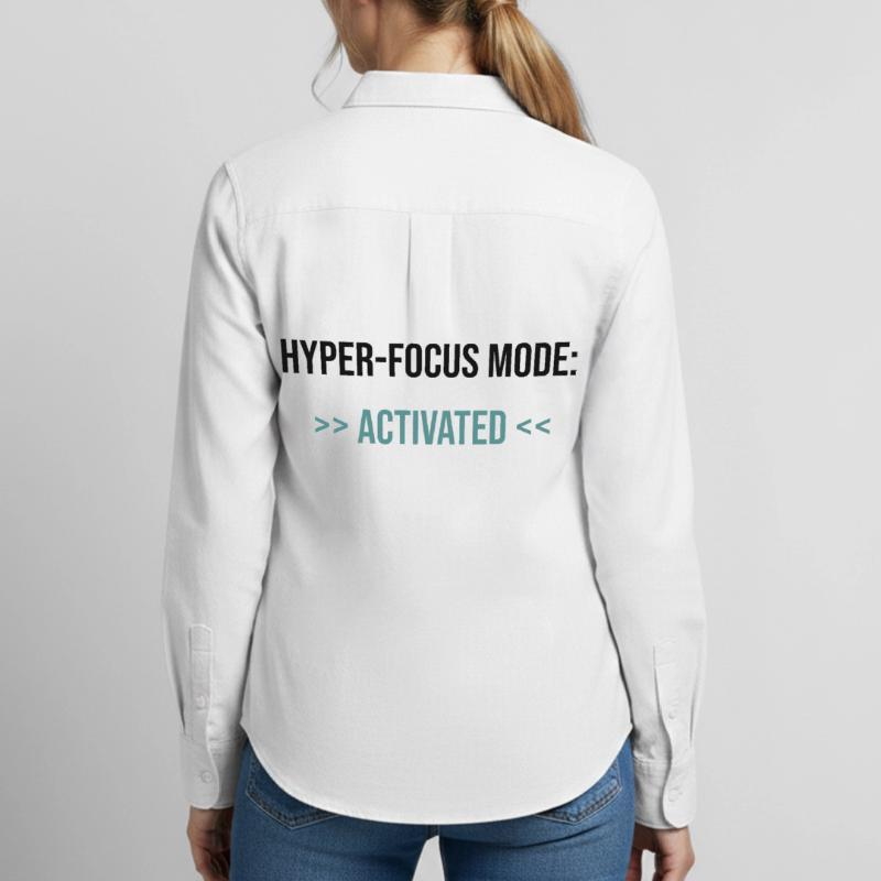 Mode Hyper-Focus : Activé - Déclaration Chemise Oxford Femme