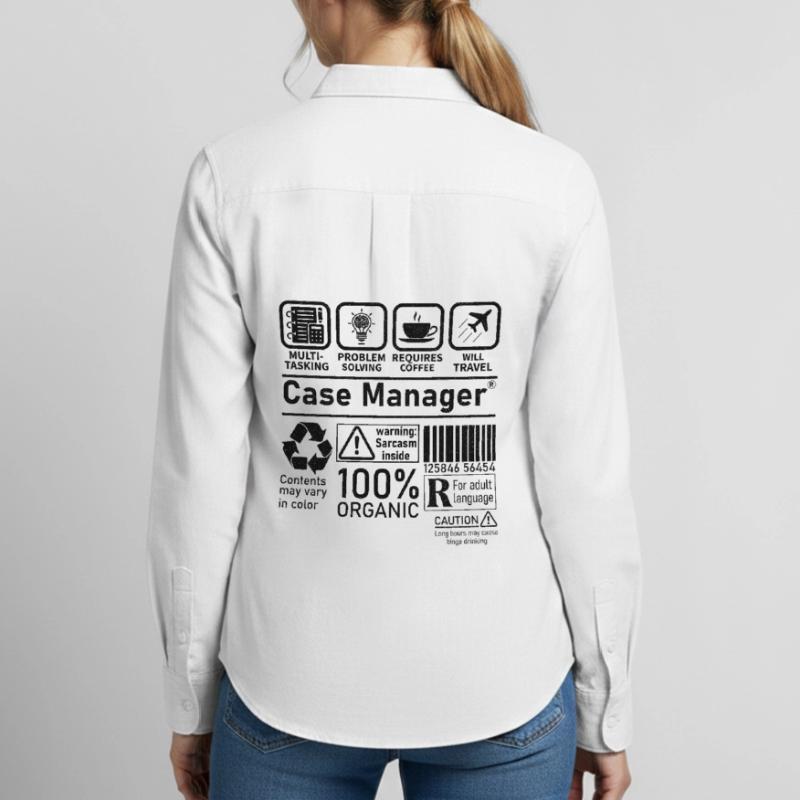 Case Manager multi tasking problem solving require Women's Oxford Shirt