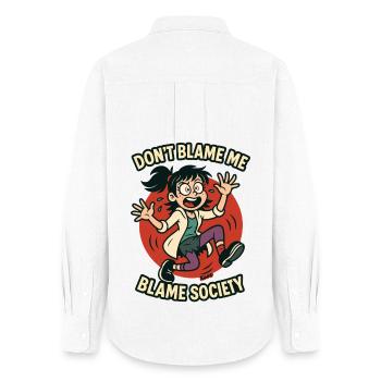 Don’t Blame Me Blame Society - Women's Oxford Shirt - white - Back - AI Model Female 172 light (172cm)