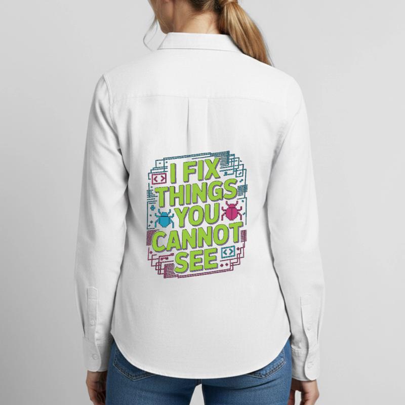 Game Developer I Fix Things Software Developer Women's Oxford Shirt