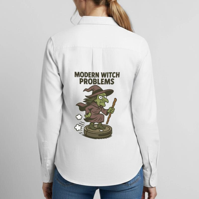 Modern Witch Problems – Funny Witch Design Women's Oxford Shirt