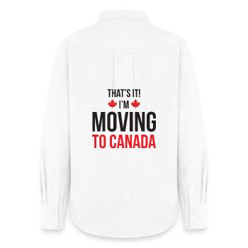 That's it! I’m Moving to Canada - Women's Oxford Shirt - white - Back - AI Model Female 172 light (172cm)