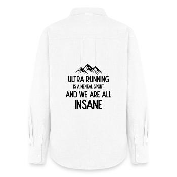 Ultra Running is a Mental Sport & We’re All Insane - Women's Oxford Shirt - white - Back - AI Model Female 172 light (172cm)