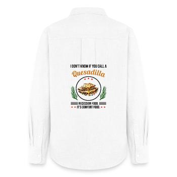 I Don't Know If You Call A Quesadillas - Women's Oxford Shirt - white - Back - AI Model Female 172 light (172cm)