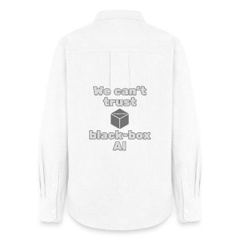 We Can't Trust Black-Box AI Statement T-Shirt - Women's Oxford Shirt - white - Back - AI Model Female 172 light (172cm)