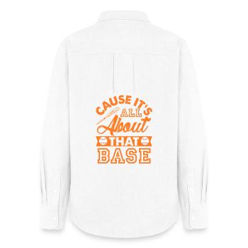 Cause it's all about that Base - Baseball Motiv - Women's Oxford Shirt - white - Back - AI Model Female 172 light (172cm)