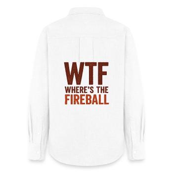 WTF Where's The Fireball Humor Saying - Women's Oxford Shirt - white - Back - AI Model Female 172 light (172cm)