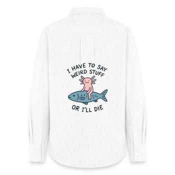 Un Idiot drôle d’Axolotl dit un mème Idée de cadeau drôle - Chemise Oxford Femme - blanc - Dos - AI Model Female 172 light (172cm)