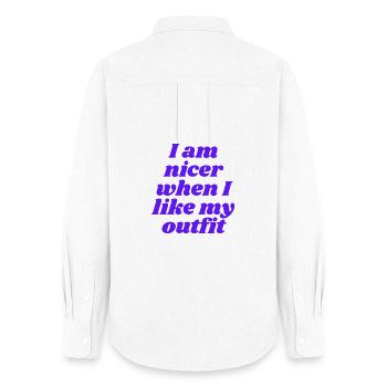 I am nicer when I like my outfit - Women's Oxford Shirt - white - Back - AI Model Female 172 light (172cm)