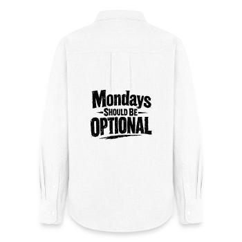 Monday should be optional Spruch Montag - Women's Oxford Shirt - white - Back - AI Model Female 172 light (172cm)