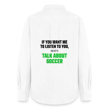 Talk About Soccer Funny Football Fan Quote - Frauen Oxford Hemd - Weiß - Hinten - AI Model Female 172 light (172cm)