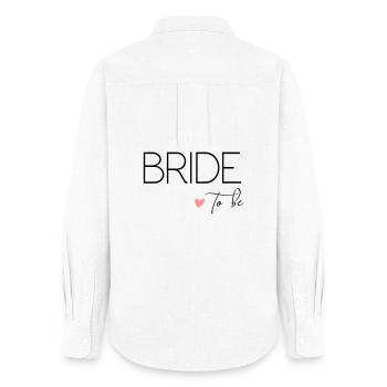 Bride to - Crew to drink! Customisable - Women's Oxford Shirt - white - Back - AI Model Female 172 light (172cm)