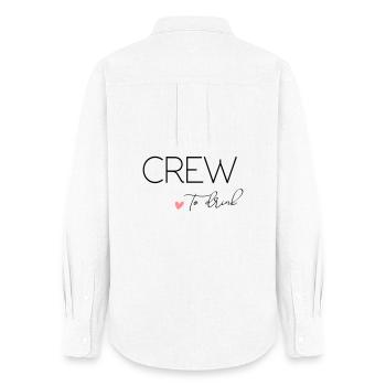 Bride to - Crew to drink! Customisable - Women's Oxford Shirt - white - Back - AI Model Female 172 light (172cm)