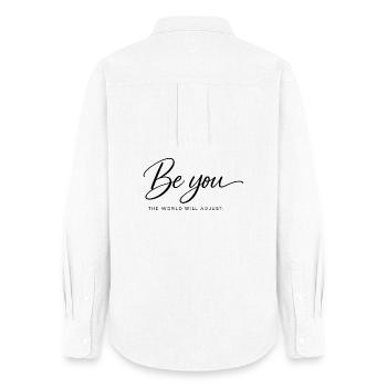Be You – The World Will Adjust | Motivation Saying - Women's Oxford Shirt - white - Back - AI Model Female 172 light (172cm)