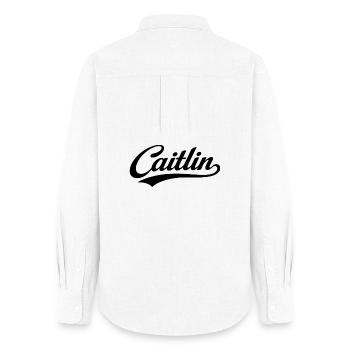 Caitlin name first last family gifts  - Women's Oxford Shirt - white - Back - AI Model Female 172 light (172cm)