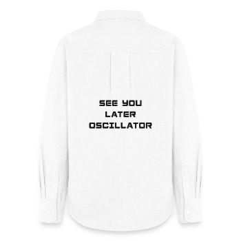 SEE YOU LATER OSCILLATOR - Women's Oxford Shirt - white - Back - AI Model Female 172 light (172cm)