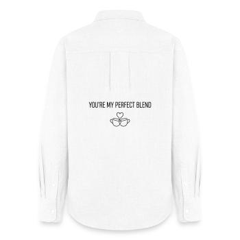 You're My Perfect Blend - Valentine Coffee Humor - Women's Oxford Shirt - white - Back - AI Model Female 172 light (172cm)