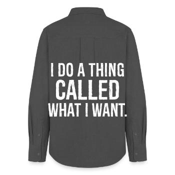 I do a thing called what I want funny shirt - Chemise Oxford Femme - charbon - Dos - AI Model Female 172 light (172cm)