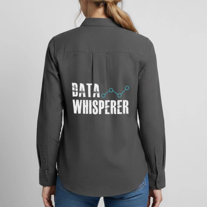 Data Whisperer Science Analyst Software Engineer Women's Oxford Shirt